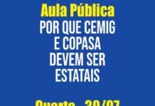Seminário Popular contra a Privatização da Cemig e Copasa realiza “Aula Pública” nesta quarta (30/07) na Praça 7