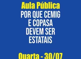 Seminário Popular contra a Privatização da Cemig e Copasa realiza “Aula Pública” nesta quarta (30/07) na Praça 7