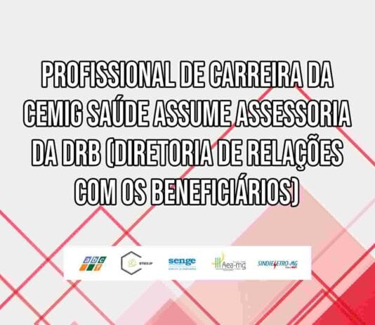 Profissional de carreira da Cemig Saúde assume assessoria da Diretoria de Relações com os Beneficiários